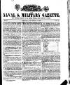 Naval & Military Gazette and Weekly Chronicle of the United Service Saturday 01 November 1834 Page 1