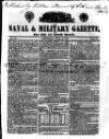Naval & Military Gazette and Weekly Chronicle of the United Service Saturday 04 April 1835 Page 1