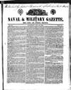 Naval & Military Gazette and Weekly Chronicle of the United Service Saturday 23 May 1835 Page 1