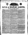 Naval & Military Gazette and Weekly Chronicle of the United Service Saturday 06 June 1835 Page 1