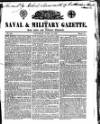 Naval & Military Gazette and Weekly Chronicle of the United Service Saturday 13 June 1835 Page 1