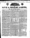 Naval & Military Gazette and Weekly Chronicle of the United Service Saturday 04 July 1835 Page 1