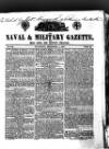 Naval & Military Gazette and Weekly Chronicle of the United Service