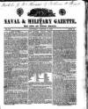 Naval & Military Gazette and Weekly Chronicle of the United Service Saturday 09 January 1836 Page 1