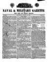Naval & Military Gazette and Weekly Chronicle of the United Service Saturday 13 August 1836 Page 1