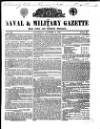 Naval & Military Gazette and Weekly Chronicle of the United Service Saturday 08 October 1836 Page 1