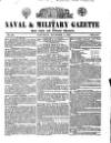 Naval & Military Gazette and Weekly Chronicle of the United Service