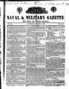 Naval & Military Gazette and Weekly Chronicle of the United Service