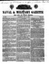 Naval & Military Gazette and Weekly Chronicle of the United Service