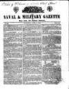 Naval & Military Gazette and Weekly Chronicle of the United Service