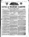 Naval & Military Gazette and Weekly Chronicle of the United Service Saturday 11 November 1837 Page 1