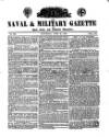 Naval & Military Gazette and Weekly Chronicle of the United Service