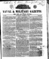 Naval & Military Gazette and Weekly Chronicle of the United Service Saturday 27 October 1838 Page 1