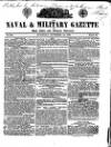 Naval & Military Gazette and Weekly Chronicle of the United Service Saturday 24 November 1838 Page 1