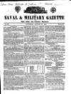 Naval & Military Gazette and Weekly Chronicle of the United Service Saturday 18 January 1840 Page 1