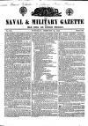 Naval & Military Gazette and Weekly Chronicle of the United Service Saturday 29 February 1840 Page 1