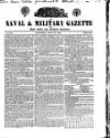 Naval & Military Gazette and Weekly Chronicle of the United Service Saturday 16 May 1840 Page 1