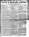 Naval & Military Gazette and Weekly Chronicle of the United Service