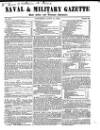 Naval & Military Gazette and Weekly Chronicle of the United Service Saturday 18 June 1842 Page 1