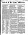 Naval & Military Gazette and Weekly Chronicle of the United Service Saturday 09 July 1842 Page 1