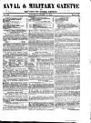 Naval & Military Gazette and Weekly Chronicle of the United Service Saturday 01 March 1845 Page 1