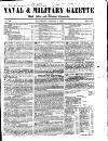 Naval & Military Gazette and Weekly Chronicle of the United Service Saturday 01 August 1846 Page 1