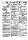 Naval & Military Gazette and Weekly Chronicle of the United Service Saturday 17 March 1860 Page 1