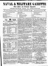 Naval & Military Gazette and Weekly Chronicle of the United Service Saturday 18 January 1862 Page 1