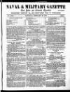 Naval & Military Gazette and Weekly Chronicle of the United Service Saturday 28 February 1863 Page 1