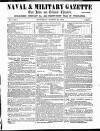 Naval & Military Gazette and Weekly Chronicle of the United Service Saturday 28 March 1863 Page 1