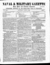 Naval & Military Gazette and Weekly Chronicle of the United Service Saturday 06 June 1863 Page 1