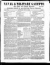Naval & Military Gazette and Weekly Chronicle of the United Service Saturday 18 July 1863 Page 1