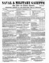 Naval & Military Gazette and Weekly Chronicle of the United Service Saturday 05 December 1863 Page 1