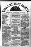 Naval & Military Gazette and Weekly Chronicle of the United Service Saturday 20 January 1866 Page 1