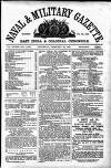 Naval & Military Gazette and Weekly Chronicle of the United Service Saturday 24 February 1866 Page 1
