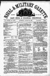 Naval & Military Gazette and Weekly Chronicle of the United Service