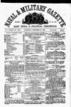 Naval & Military Gazette and Weekly Chronicle of the United Service Saturday 22 December 1866 Page 1
