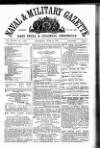 Naval & Military Gazette and Weekly Chronicle of the United Service Saturday 15 June 1867 Page 1