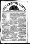 Naval & Military Gazette and Weekly Chronicle of the United Service Saturday 30 November 1867 Page 1