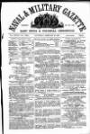 Naval & Military Gazette and Weekly Chronicle of the United Service Saturday 20 February 1869 Page 1
