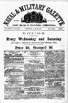 Naval & Military Gazette and Weekly Chronicle of the United Service