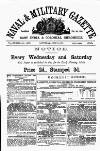 Naval & Military Gazette and Weekly Chronicle of the United Service