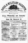Naval & Military Gazette and Weekly Chronicle of the United Service Saturday 06 August 1870 Page 1