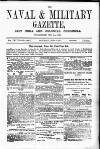 Naval & Military Gazette and Weekly Chronicle of the United Service Saturday 03 June 1871 Page 1