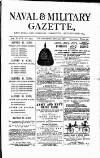 Naval & Military Gazette and Weekly Chronicle of the United Service Wednesday 30 January 1878 Page 1
