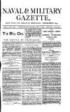 Naval & Military Gazette and Weekly Chronicle of the United Service Wednesday 05 February 1879 Page 1