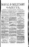 Naval & Military Gazette and Weekly Chronicle of the United Service Wednesday 01 October 1879 Page 1