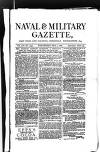 Naval & Military Gazette and Weekly Chronicle of the United Service Wednesday 04 February 1880 Page 1