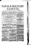Naval & Military Gazette and Weekly Chronicle of the United Service Wednesday 19 May 1880 Page 1