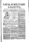 Naval & Military Gazette and Weekly Chronicle of the United Service